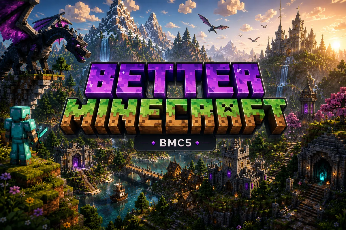 Better MC BMC5 Minecraft-style adventure artwork with fantasy landscape, structures, dragons, and exploration.